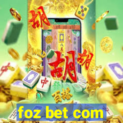 foz bet com